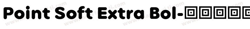 Point Soft Extra Bol字体转换